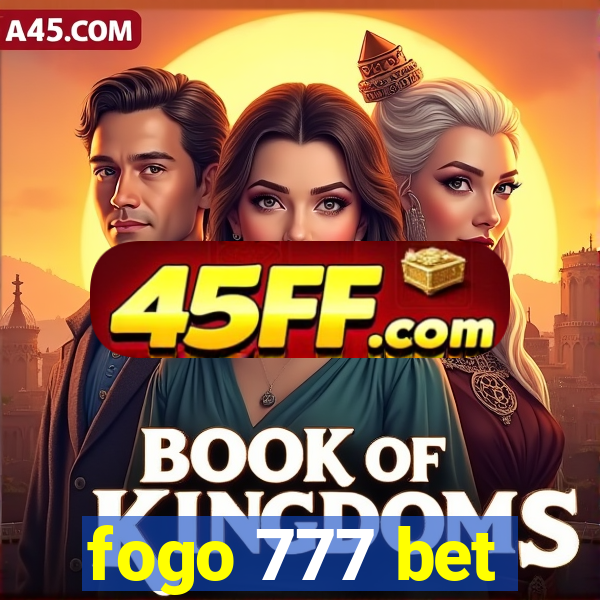 fogo 777 bet